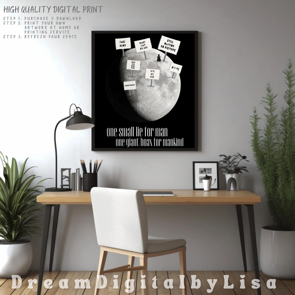Moon Landing Conspiracy Poster One Small Lie Hoax Humor Funny Quote - Image 3