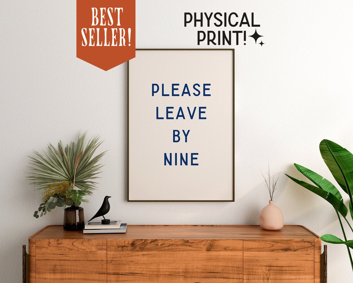 Please Leave By 9 Poster Print, Introvert Humor Decor