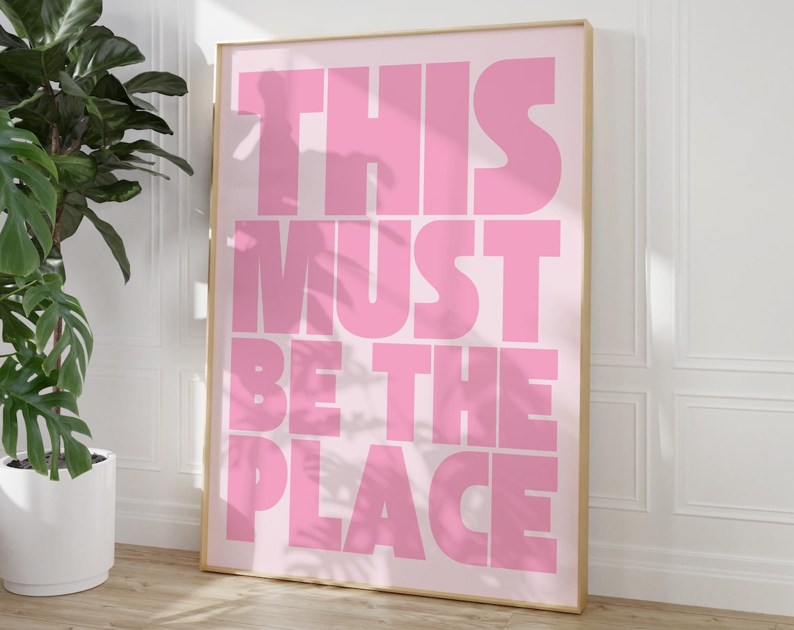 This Must Be The Place Pink Preppy Art Print