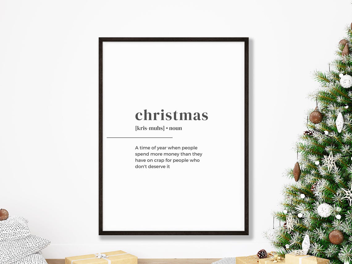 Funny Christmas Definition Spending Quote Minimalist Gift Poster