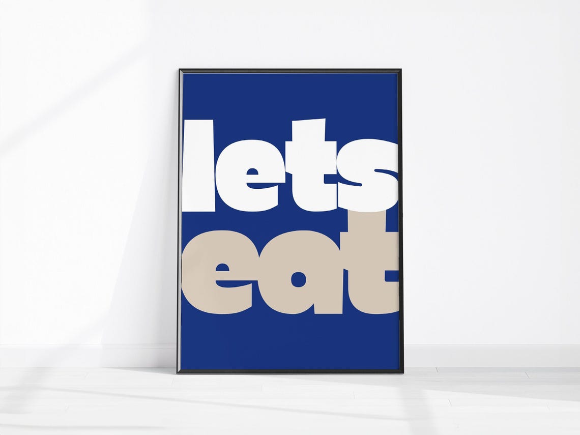 Lets Eat Bold White Typography Navy Kitchen Dining Room Poster