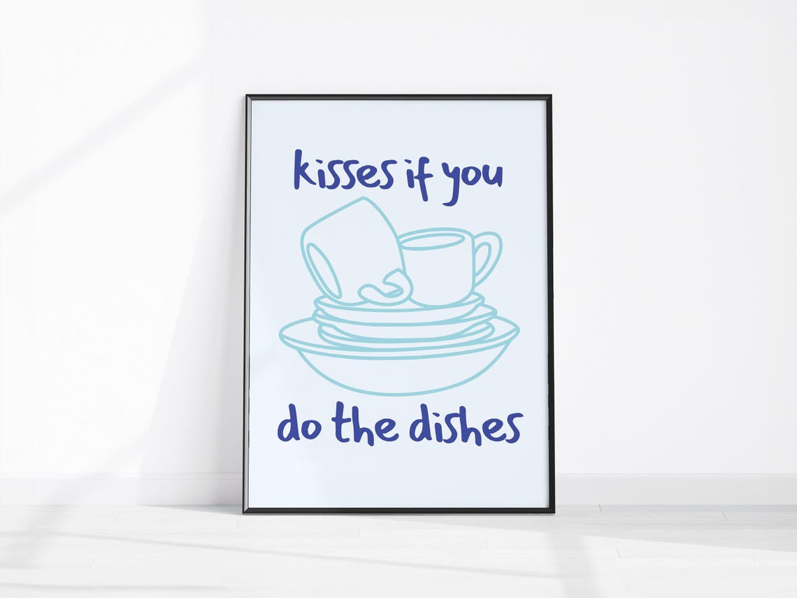 Kisses If You Do The Dishes Funny Blue Line Art Kitchen Poster