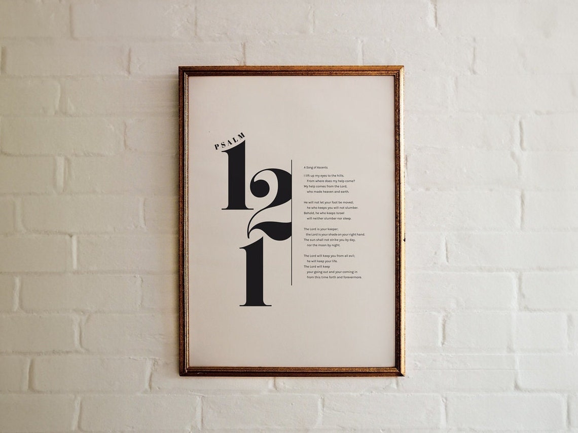 Psalm 121 I Lift Up My Eyes Stylized Numeral Full Text Bible Poster