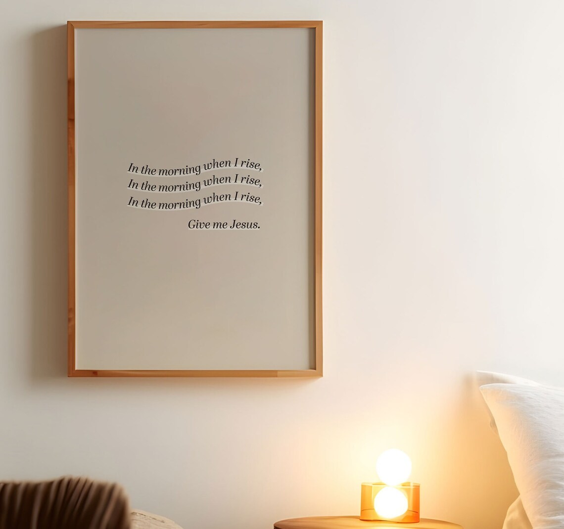 Give Me Jesus Hymn Lyric Morning When I Rise Christian Poster - Image 6