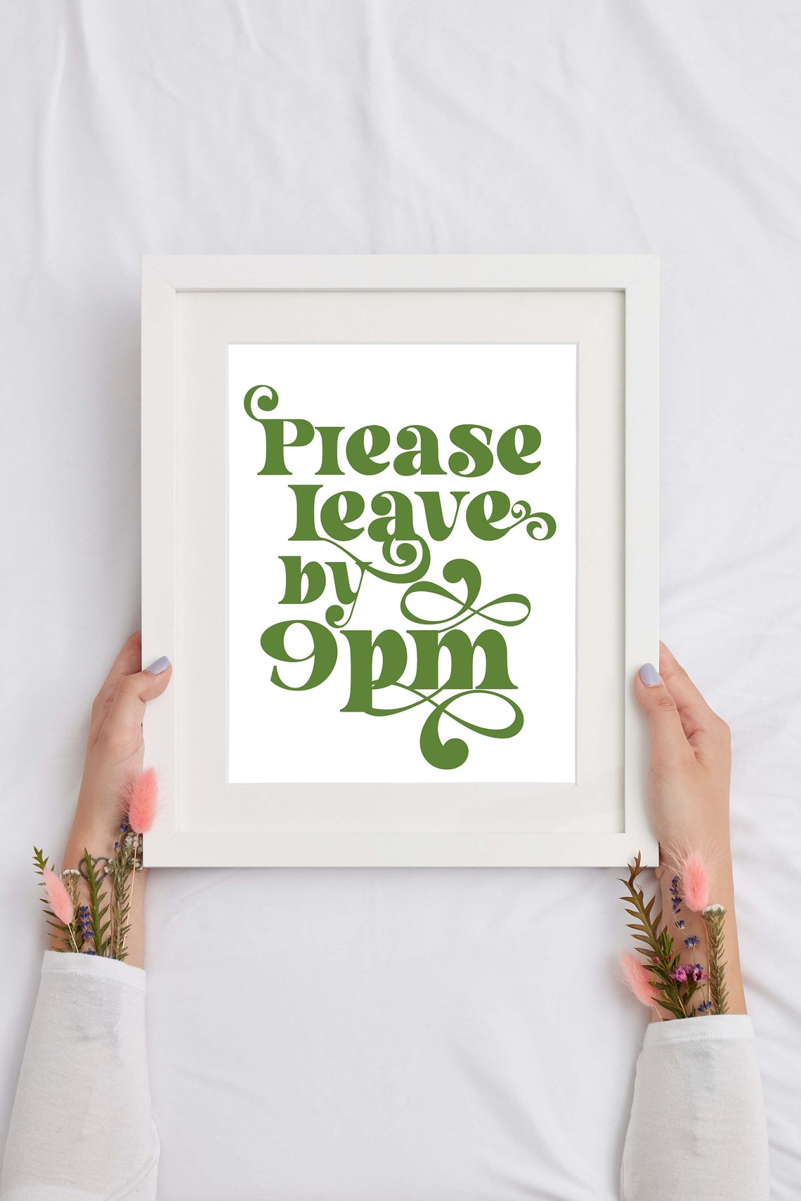 Please Leave By 9pm Inspirational Typography Wall Art - Image 2