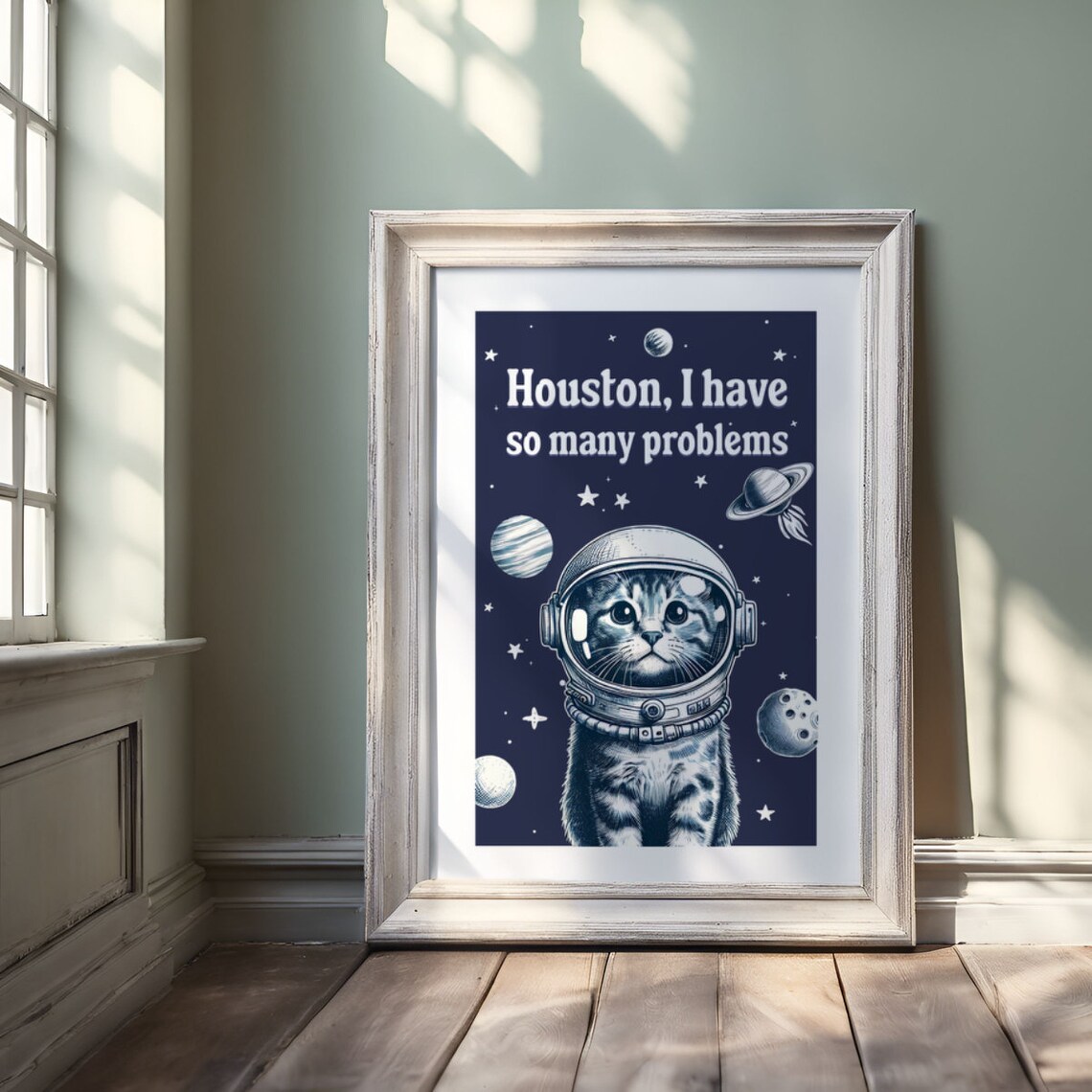 Houston I Have So Many Problems Funny Astronaut Cat Poster Floating in Space