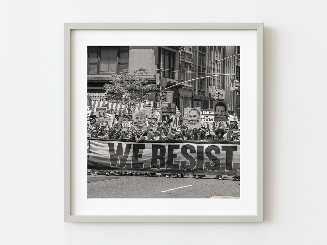 We Resist Protest March New York City Street Black White Photo Poster
