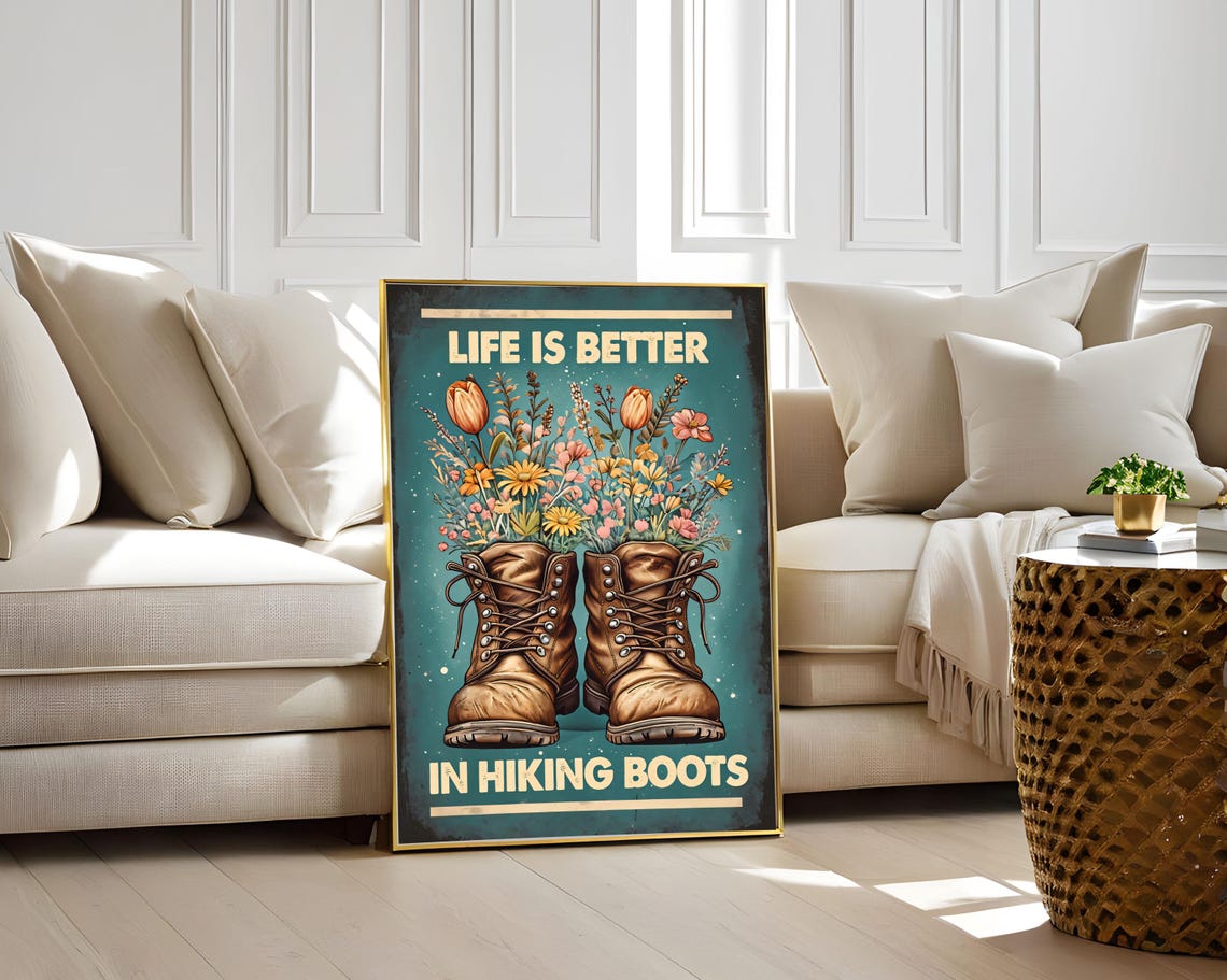 Life Is Better In Hiking Boots Wildflower Boots Vintage Poster - Image 2