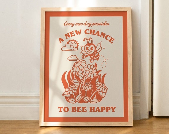 Retro Honey Bee Wall Print Bumble Bee Poster Print Positivity Quote Art Retro Illustration A3 A4 A2 Prints Burnt Orange Pink Unframed