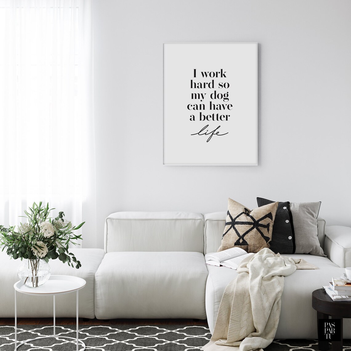 I Work Hard So My Dog Can Have A Better Life, Dog Quote - Image 4