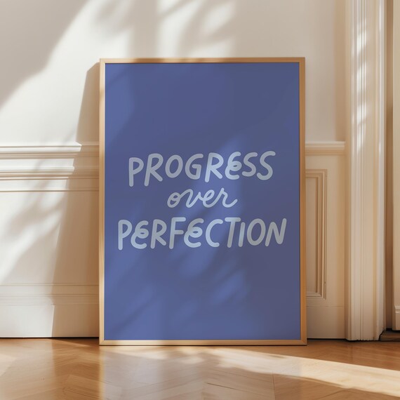 Progress Over Perfection Inspirational Typography