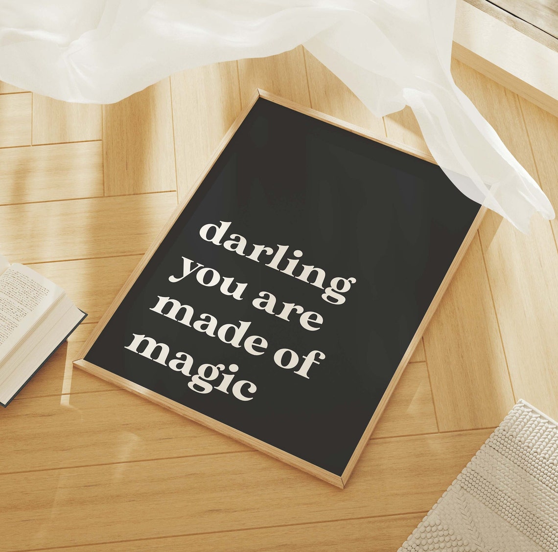 Darling You Are Made Of Magic Black Quote Typography Wall Poster - Image 3