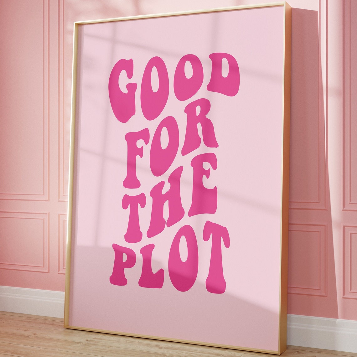 Good For The Plot Retro Pink Wavy Bubble Quote Typography Poster