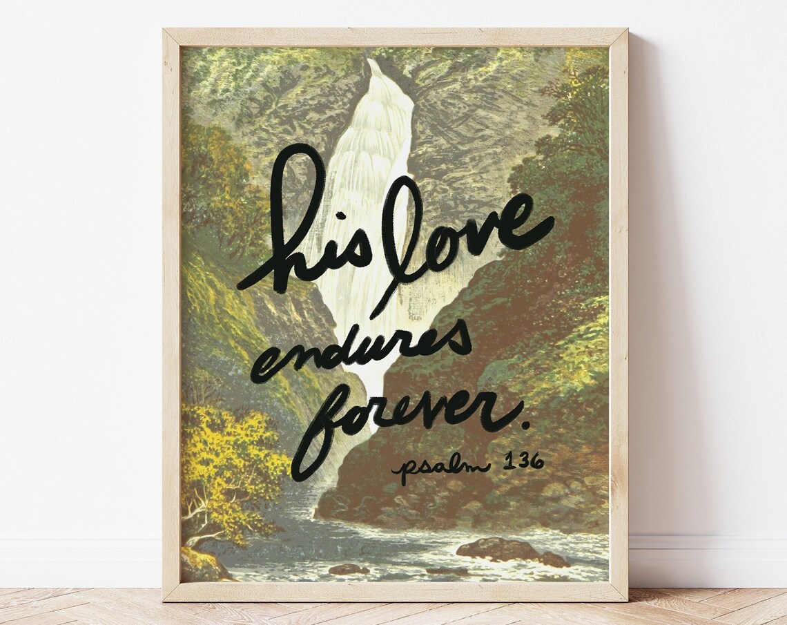 His Love Endures Forever Psalm 136 Waterfall Vintage Landscape Scene Poster