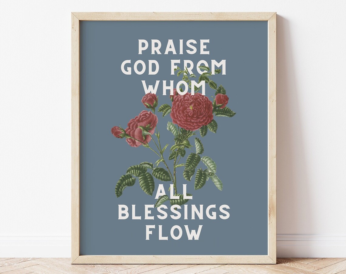 Praise God from Whom All Blessings Flow Vintage Red Roses Blue Art Poster