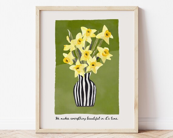 He Makes Everything Beautiful Daffodil Watercolor Verse Poster