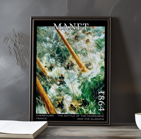 Manet Battle of Kearsarge and Alabama 1864 Rigging Above Waves Art Poster
