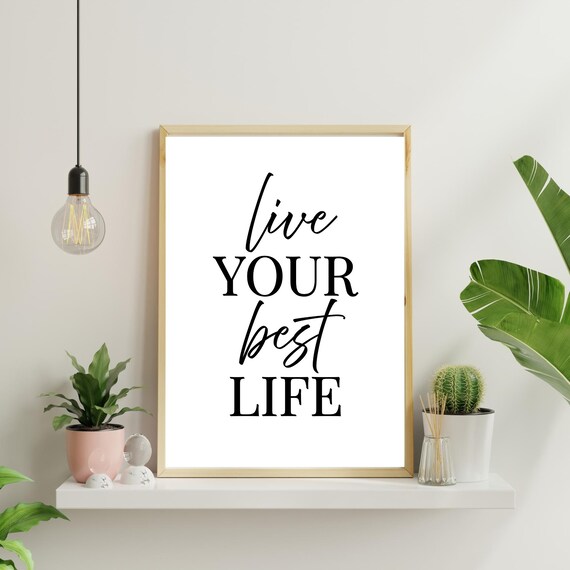 Live Your Best Life Positive Quote Wall Art Motivational Poster For Dorm Office Or Home Decor