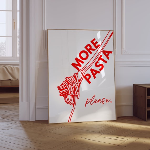 More Pasta Please Print Spaghetti Poster Retro Food Print Trendy Foodie Wall Art Aesthetic Retro Kitchen Poster Funny Pasta Print