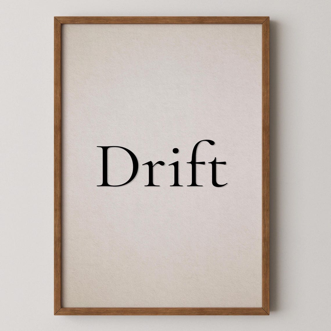 Drift Typography Print Minimalist Mindfulness Art