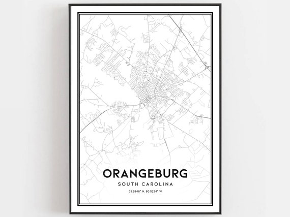 Orangeburg Map Print Poster Wall Art Sc City South Carolina Street Decor Road Gift B1850
