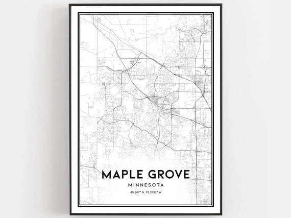 Maple Grove Map Print Poster Wall Art Mn City Minnesota Street Decor Road Gift B1115