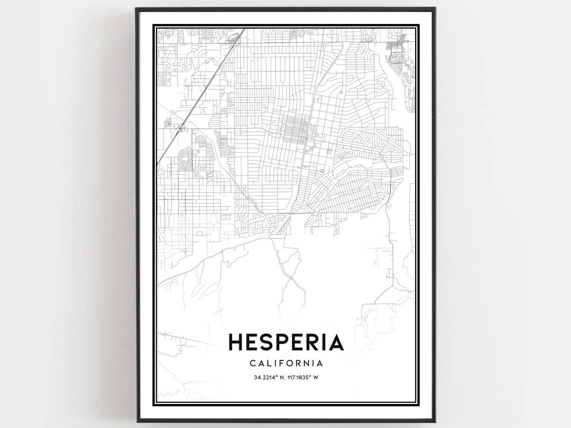 Hesperia Map Print Poster Wall Art Ca City Street Decor Road Gift B906
