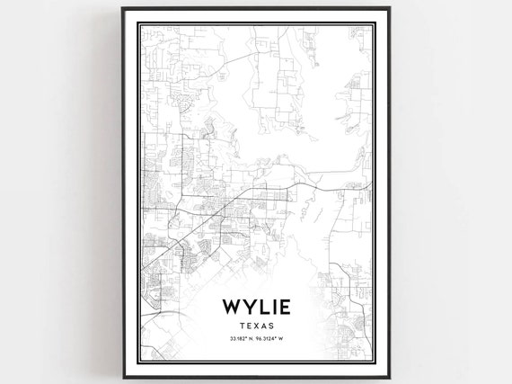 Wylie Map Print Poster Wall Art Tx City Texas Street Decor Road Gift B1442