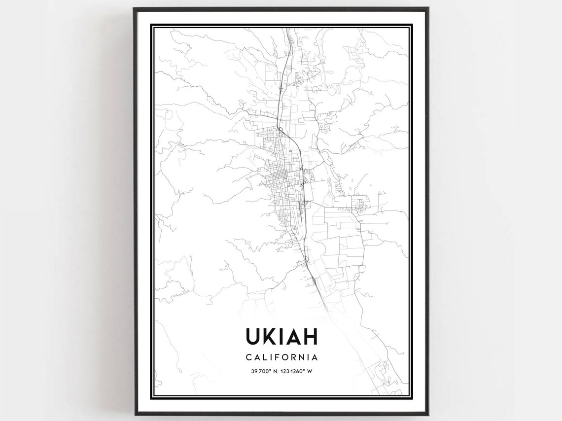 Ukiah Map Print Poster Wall Art Ca City Street Decor Road Gift