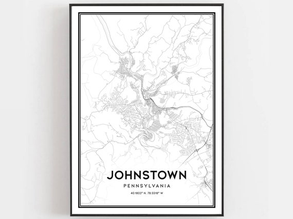 Johnstown Map Print Poster Wall Art Pa City Pennsylvania Street Decor Road Gift B1177