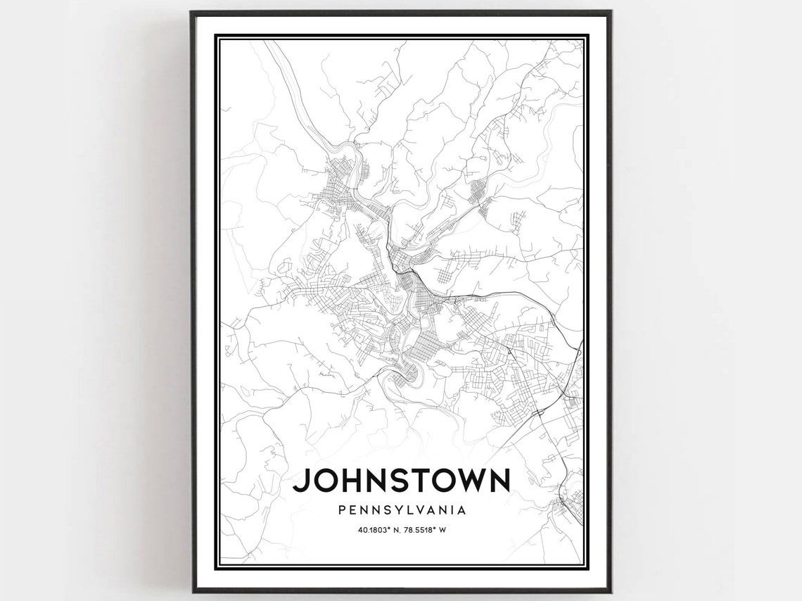 Johnstown Pennsylvania Map Minimalist Black White City Poster
