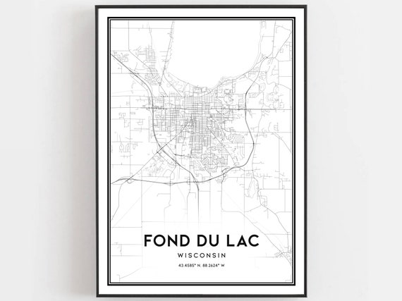 Fond Du Lac Map Print Poster Wall Art Wi City Wisconsin Street Decor Road Gift B1315