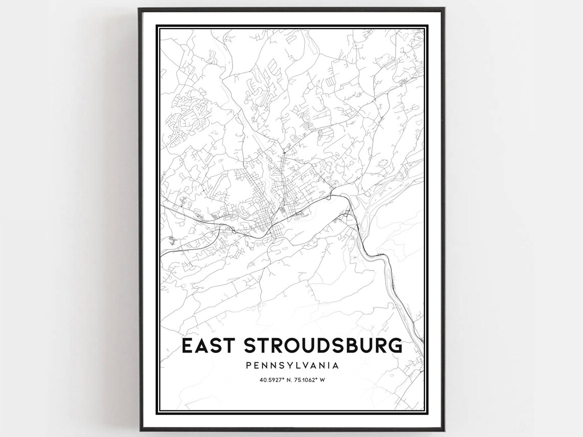 East Stroudsburg Map Print, Pennsylvania Street Decor