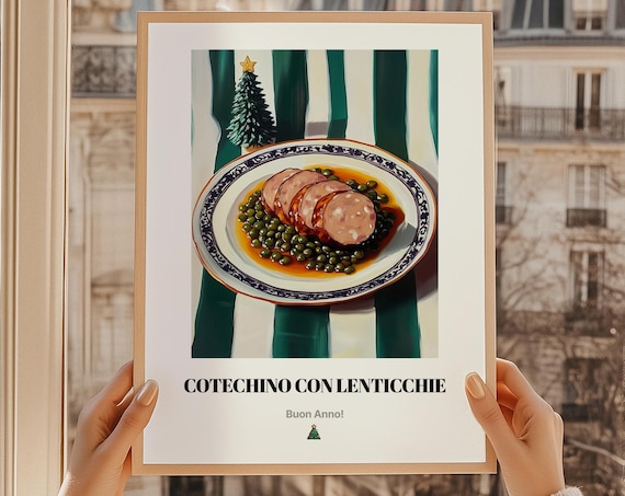 Cotechino Con Lenticchie Italian New Year Sausage Feast Art Poster