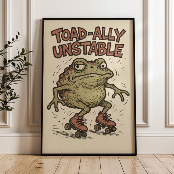Funny Toad Roller Skating Print Weird Frog Art Humorous Mental Health Decor