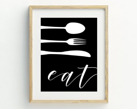 Eat Print, Black And White Minimalist Kitchen Art