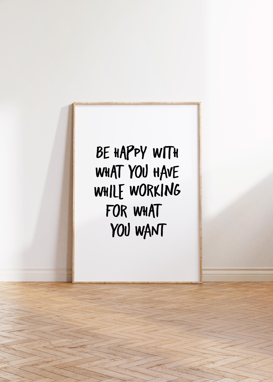 Be Happy With What You Have Quote Poster, Typography