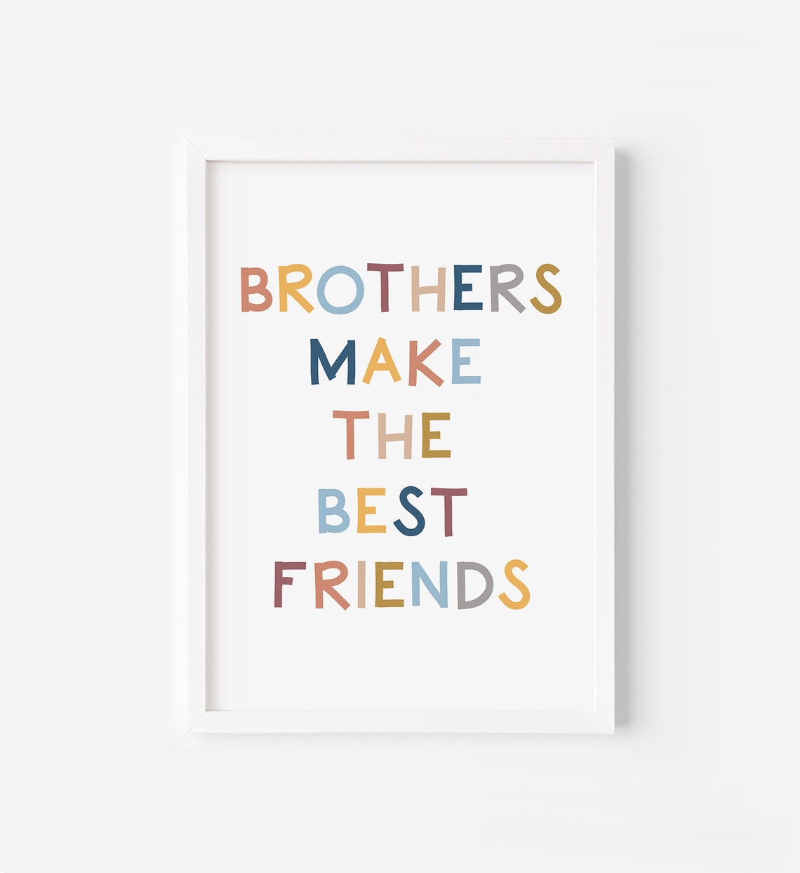 Brothers Make The Best Friends Multicolor Letter Quote Poster - Image 2