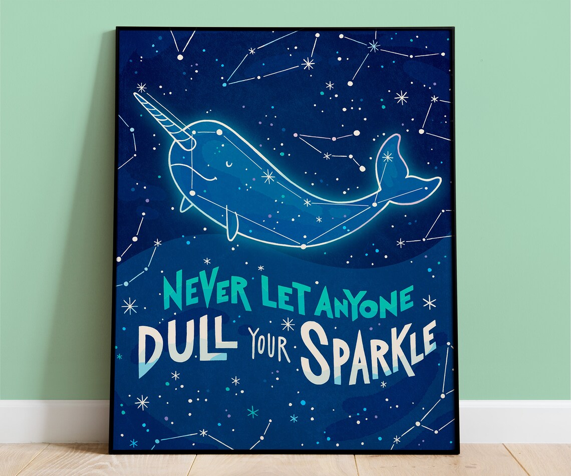 Narwhal Inspirational Quote Art Print, Typography