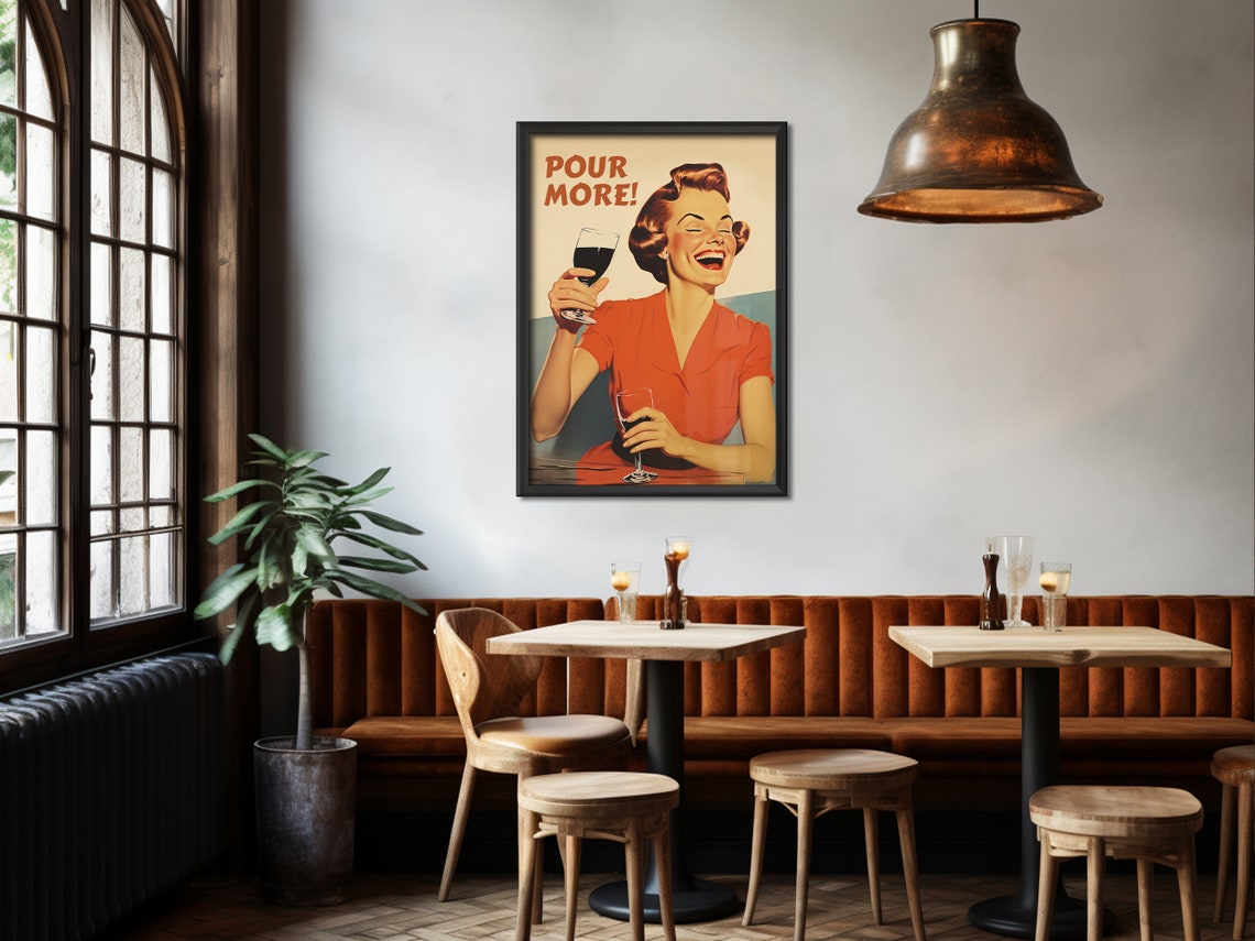 Retro Kitchen Wall Art 50s Bar Poster More Wine Please Print Funny Poster Hostess Gift Fun Kitchen Art Retro Housewife - Image 3