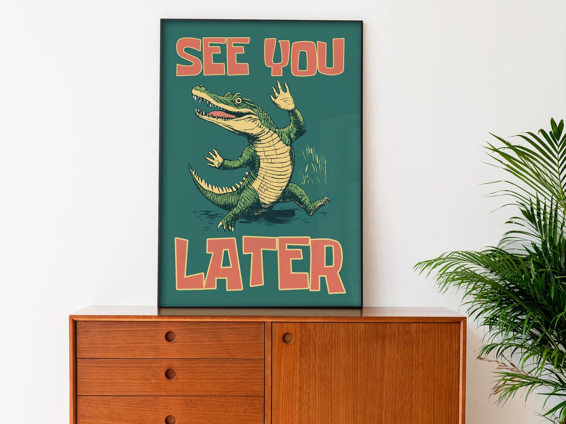 See You Later Waving Alligator Retro Teal Funny Entryway Poster - Image 3