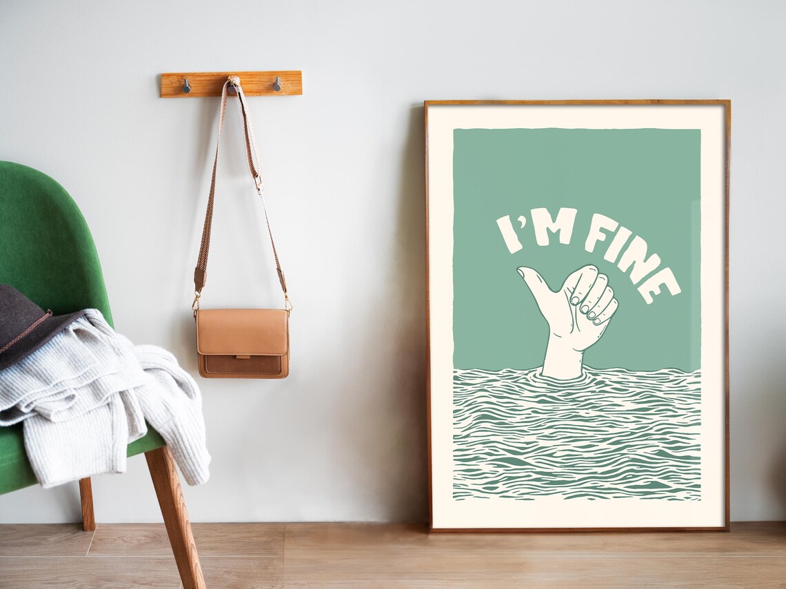 I'm Fine Thumbs Up Sinking Funny Retro Office Burnout Art Poster - Image 5