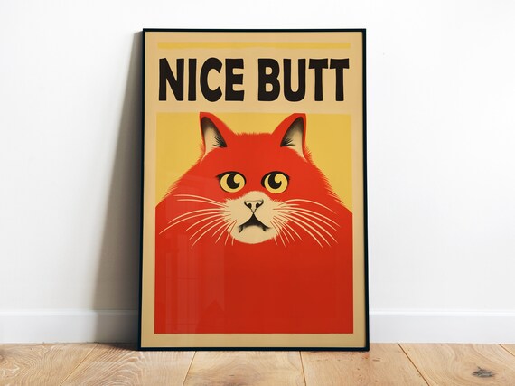 Nice Butt Funny Red Cat Face Retro Bathroom Quote Art Poster