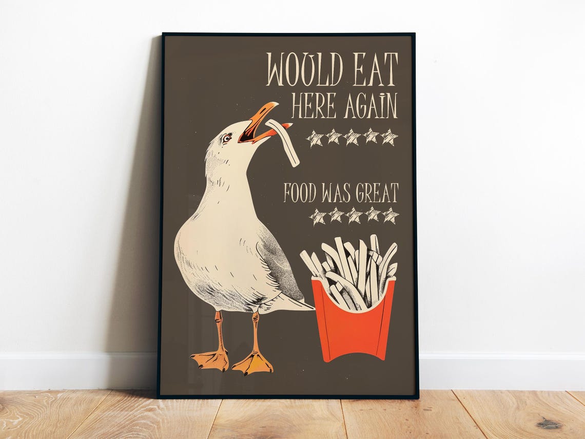 Would Eat Here Again Poster Kitchen Wall Art Funny Cooking Print Seagull Poster Gift For Chef Bar Cart Aesthetic Kitchen Decor