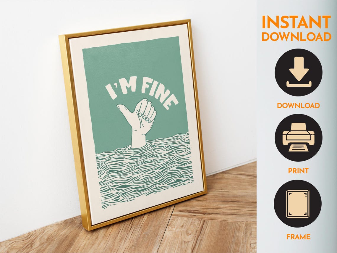 I'm Fine Thumbs Up Sinking Funny Retro Office Burnout Art Poster - Image 6