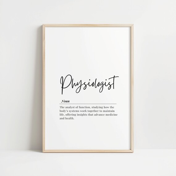 Physiologist Definition Script Poster Gift for Medical Students