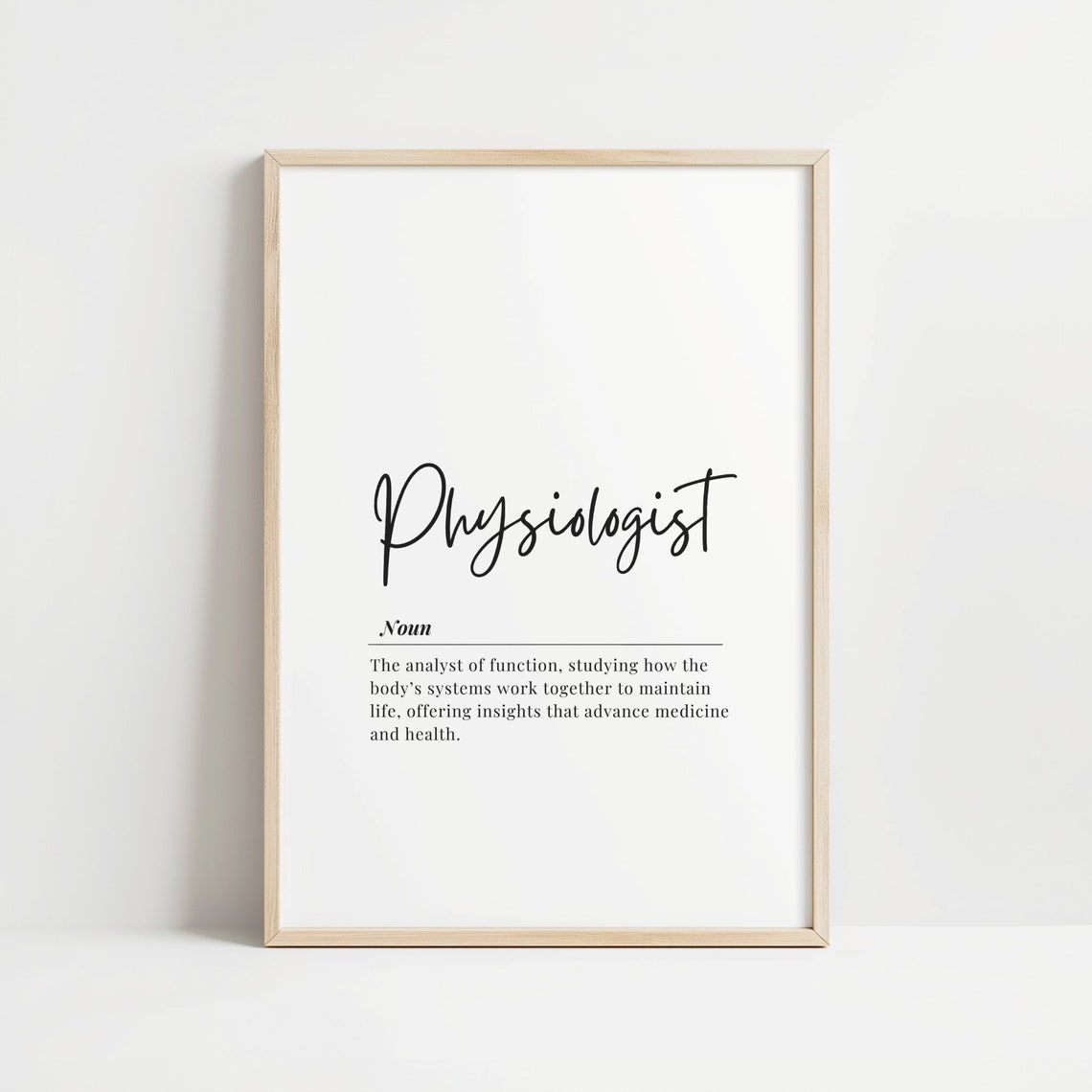 Physiologist Definition Script Poster Gift for Medical Students