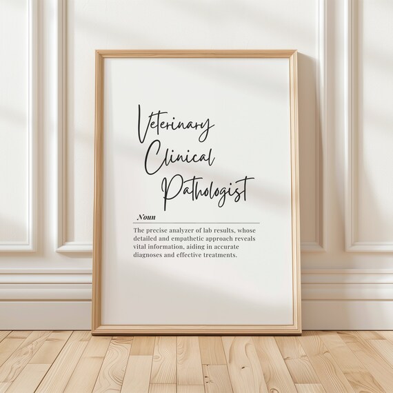 Veterinary Clinical Pathologist Definition Poster Vet Gift Wall Decor