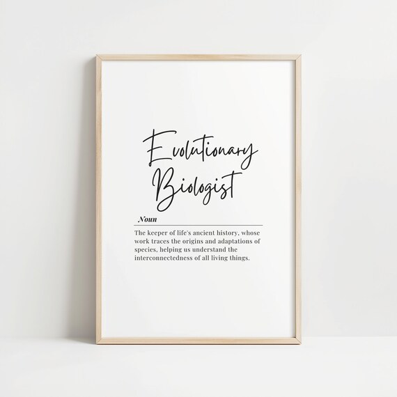 Evolutionary Biologist Definition Typography Science Quote Poster