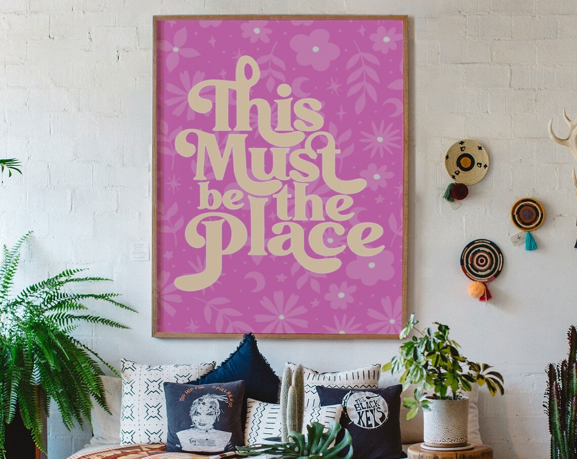 This Must Be The Place Quote Poster In Hot Pink Floral Retro Style